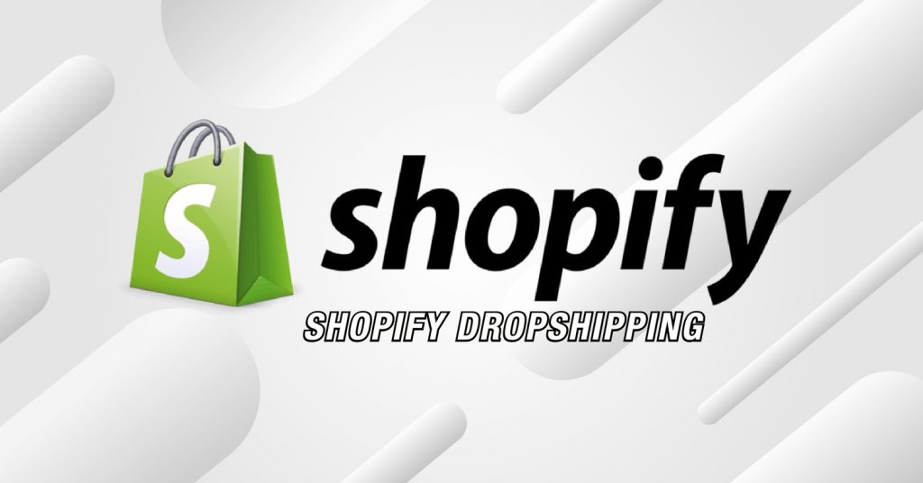 What is Shopify dropshipping?