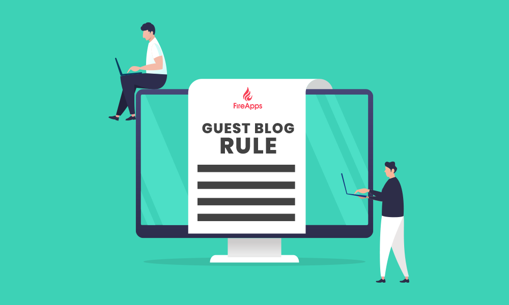 Article guidelines for guest blogging on FireApps